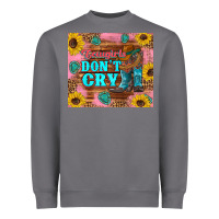 Storm cowgirls don't crty boots hat sunflowers tumbler Heavyweight Sweatshirt - Artiststas