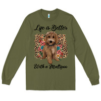 Army Green life is better with a maltipoo Long Sleeve Tee - BarkalooDesign