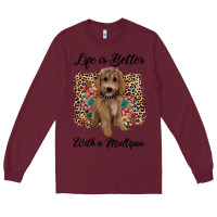 Burgundy life is better with a maltipoo Long Sleeve Tee - BarkalooDesign