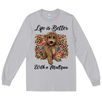 Moon Dust life is better with a maltipoo Long Sleeve Tee - BarkalooDesign