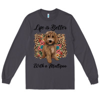 Smoke life is better with a maltipoo Long Sleeve Tee - BarkalooDesign