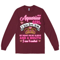 Burgundy As a Aquarius Girl I was Born with My Heart on my Sleeve and a mouth Long Sleeve Tee - Jasminsmagicworld