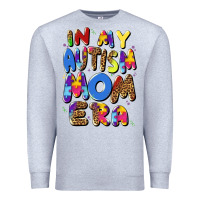 Heather Grey in my autism mom era Premium Sweatshirt - Artiststas