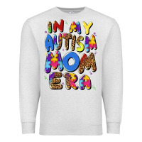 Oatmeal Heather in my autism mom era Premium Sweatshirt - Artiststas