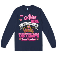 Navy As A Aries Girl I Was Born With My Heart On My Sleeve And A Mouth Long Sleeve Tee - Jasminsmagicworld