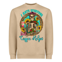 Mushroom i hate everyone but coffee helps western skeleton coffee sunflowers Heavyweight Sweatshirt - Artiststas