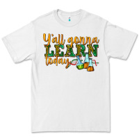 White yall gonna learn today Premium Tee - texasbilliewilder