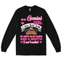 Black As A Gemini Girl I Was Born With My Heart On My Sleeve And A Mouth Long Sleeve Tee - Jasminsmagicworld