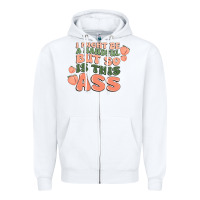 White i might be a handful but so is this ass Zipper Hoodie - MaliasSmallBusiness