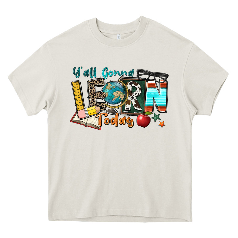 Y'all Gonna Learn Today Heavy Core Tee by Zillion Design Studio | Teevron