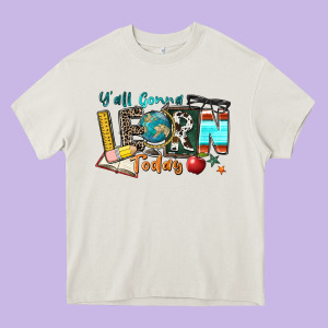 Y'all Gonna Learn Today Heavy Core Tee Designed By Zillion Design Studio