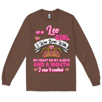 Chestnut As A Leo Girl I Was Born With My Heart On My Sleeve And A Mouth Long Sleeve Tee - Jasminsmagicworld