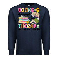 Navy books are cheaper than therapy and twice as effective Premium Sweatshirt - Artiststas