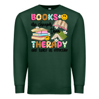 Sports Green books are cheaper than therapy and twice as effective Premium Sweatshirt - Artiststas