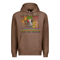 Chestnut Your Crazy Is Showing Premium Hoodie - Bettercallsaul