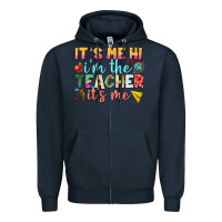 Navy its me hi im the teacher its me nca Zipper Hoodie - NancyCooperArtShop