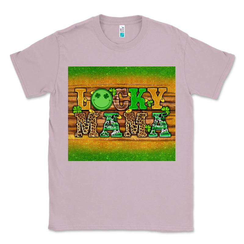 St Patricks Day Lucky Mama Classic Tee by Artiststas | Teevron