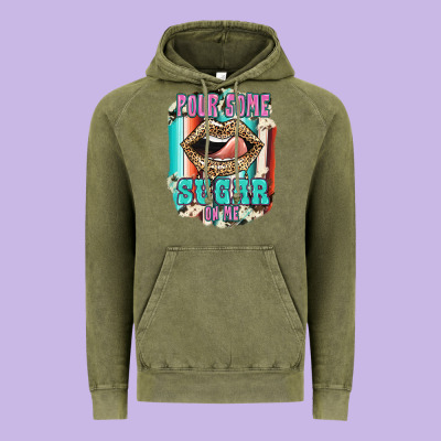 Pour Some Sugar On Me Vintage Hoodie Designed By Jahusdesignshop