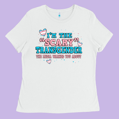 Im Scary Transgender The Media Warned You About Ladies Tee Designed By Jahusdesignshop