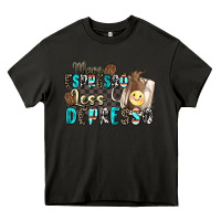 Asphalt more espresso less depresso Heavy Core Tee - Zillion Design Studio