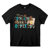 Black more espresso less depresso Heavy Core Tee - Zillion Design Studio