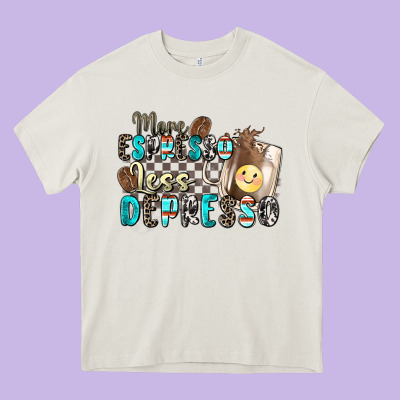More Espresso Less Depresso Heavy Core Tee Designed By Zillion Design Studio