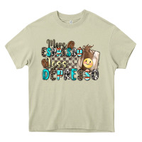 Mossy more espresso less depresso Heavy Core Tee - Zillion Design Studio