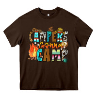 Chocolate Brown campers gonna camp Heavy Core Tee - Zillion Design Studio