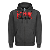 Charcoal Heather be mine valentine Zipper Hoodie - MaliasSmallBusiness