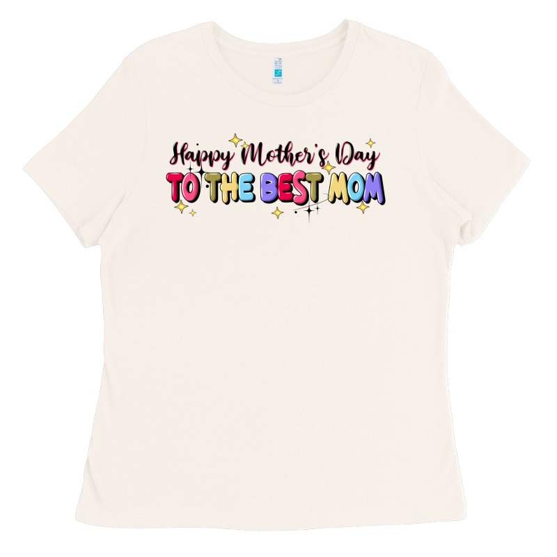 Happy Mother's To The Best Mom Ladies Tee by JahusDesignShop | Teevron