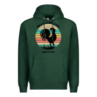 Sports Green Best Clucking Dad Ever Premium Hoodie - Bettercallsaul