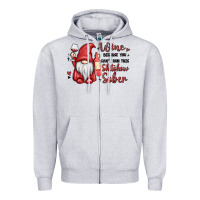 Wine Because You Cant Run This Shitshow Sober Zipper Hoodie | Teevron