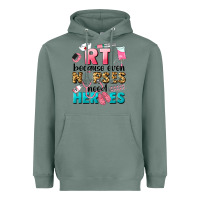 Sage rt because nurses need heroes Heavyweight Hoodie - LillyAllenDesigns