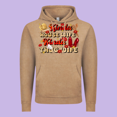 Kinda House Wife Kinda Thug Wife Vintage Hoodie Designed By Jahusdesignshop