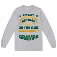 Moon Dust i'm not retired i'm a professional grampa Long Sleeve Tee - Jasminsmagicworld