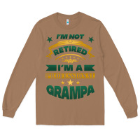 Toasted Coconut i'm not retired i'm a professional grampa Long Sleeve Tee - Jasminsmagicworld