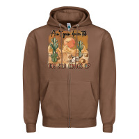 Chestnut ain t going down til the sun comes up Zipper Hoodie - MaliasSmallBusiness