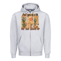 Heather Grey ain t going down til the sun comes up Zipper Hoodie - MaliasSmallBusiness