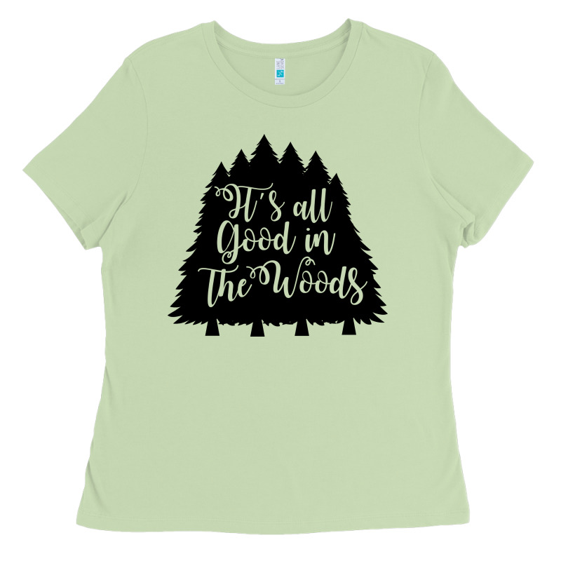 Its All Good In The Woods Ladies Tee by Unal Design | Teevron