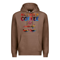 Chestnut All I Need Is Coffee And Mascara Premium Hoodie - Bettercallsaul