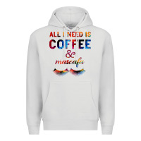 Dove Grey All I Need Is Coffee And Mascara Premium Hoodie - Bettercallsaul
