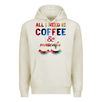 Oatmeal Heather All I Need Is Coffee And Mascara Premium Hoodie - Bettercallsaul
