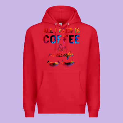 All I Need Is Coffee And Mascara Premium Hoodie Designed By Bettercallsaul
