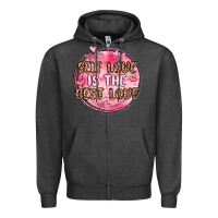 Charcoal Heather self love is the best love Zipper Hoodie - MaliasSmallBusiness