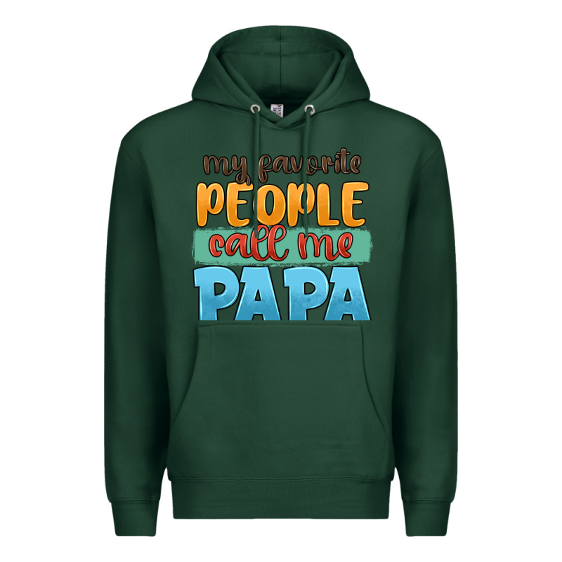 My Favorite People Call Me Papa Premium Hoodie by JahusDesignShop | Teevron