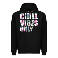 Black Chill Vibes Only Premium Hoodie - Bettercallsaul