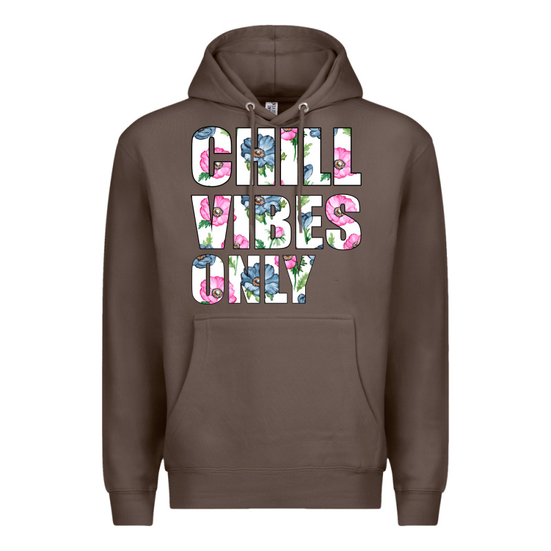 Chill Vibes Only Premium Hoodie by Bettercallsaul | Teevron