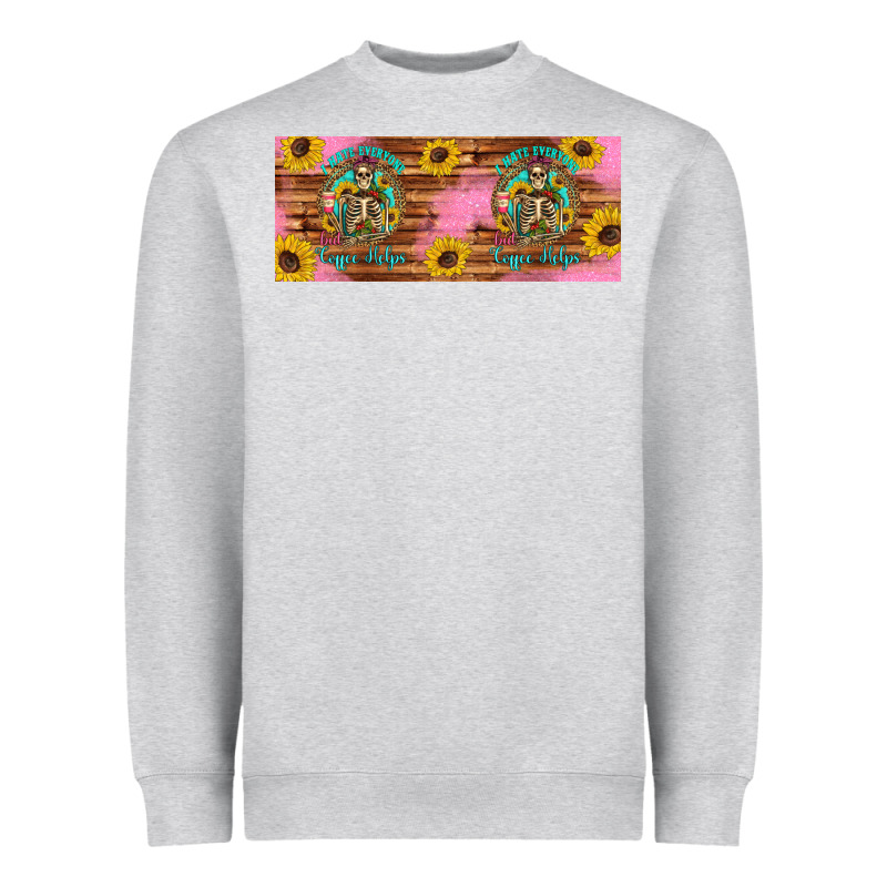I Hate Everyone But Coffee Helps Western Skeleton Coffee Mug 15 Oz Heavyweight Sweatshirt by Artiststas | Teevron