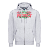 Heather Grey i am not perfect Zipper Hoodie - MaliasSmallBusiness