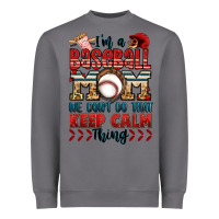 Storm i'm a baseball mom we don't do that keep calm thin Heavyweight Sweatshirt - Jasminsmagicworld